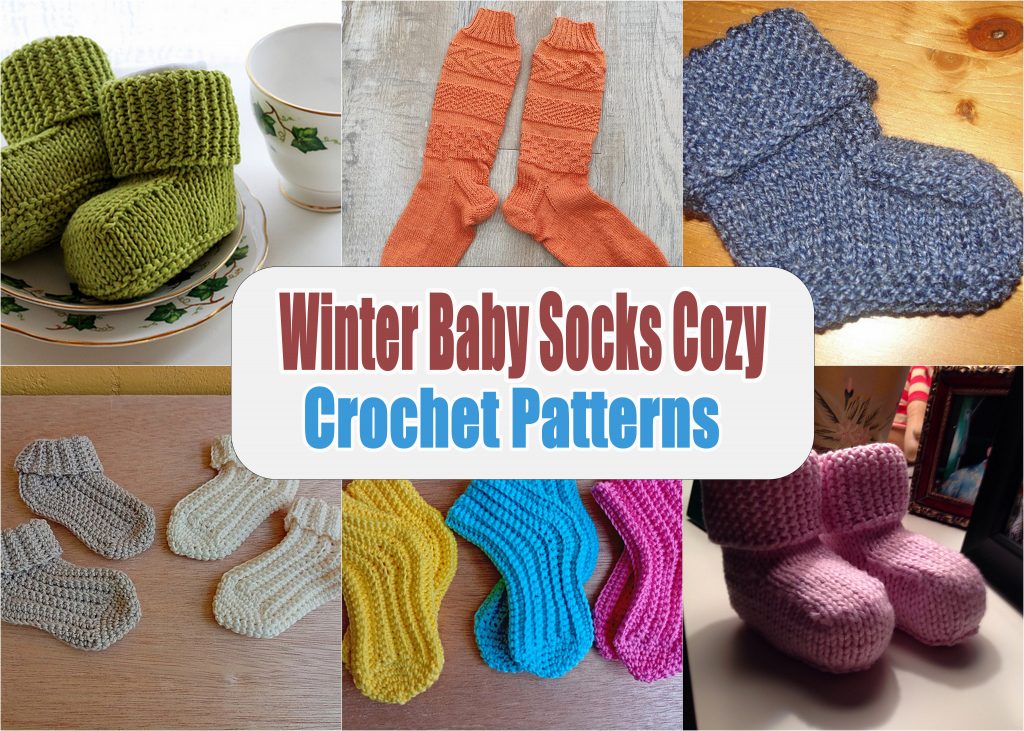 Winter Baby Socks Cozy Crochet Patterns