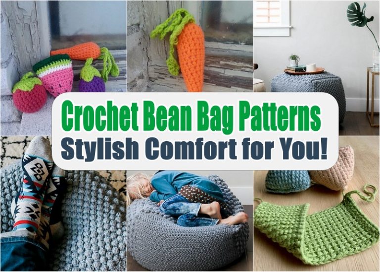 Crochet Bean Bag Patterns Stylish Comfort for You!