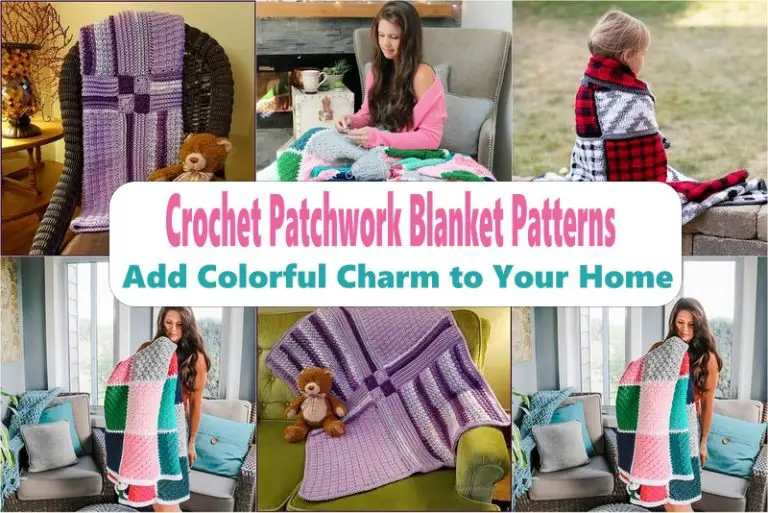 Crochet Patchwork Blanket Patterns Add Colorful Charm to Your Home
