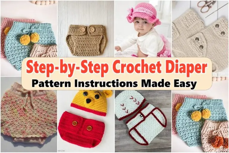 Step-by-Step Crochet Diaper Pattern Instructions Made Easy