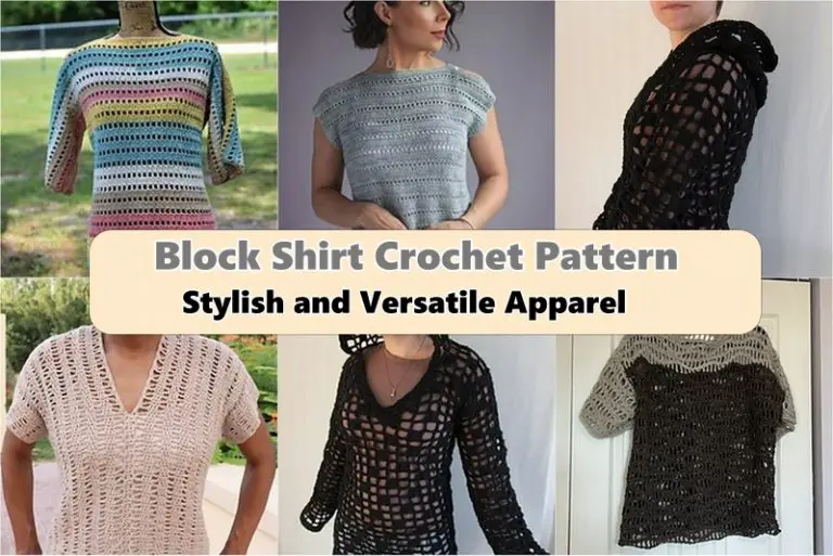 Block Shirt Crochet Pattern Stylish and Versatile Apparel