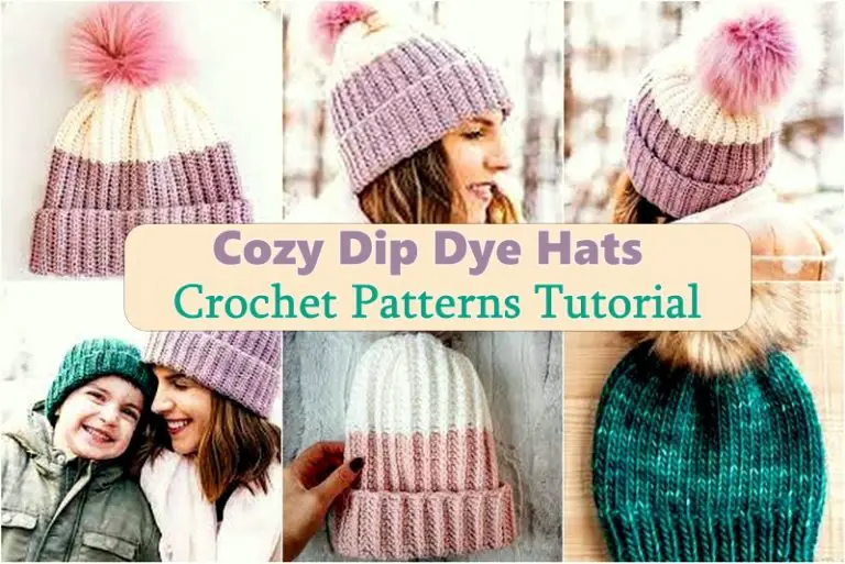 Cozy Dip Dye Hats Crochet Patterns Tutorial