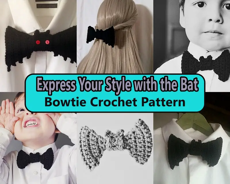 Express Your Style with the Bat Bowtie Crochet Pattern