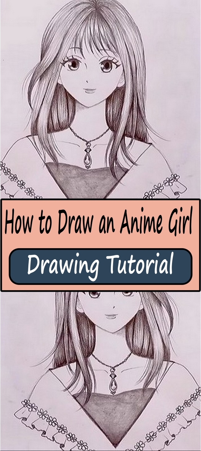 How to Draw an Anime Girl