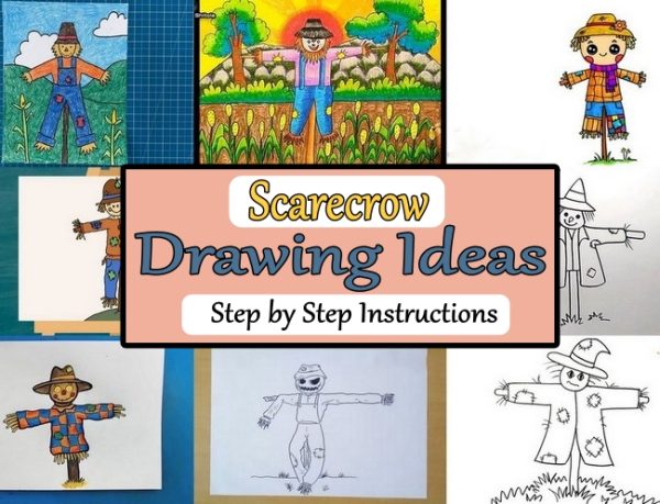 Scarecrow Drawing Ideas – Step by Step Instructions