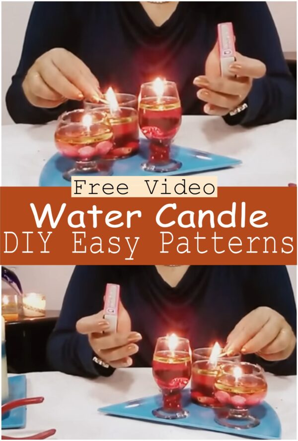 Water Candle DIY Easy Patterns