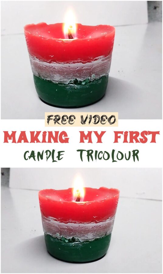 Making My First Candle  Tricolour 