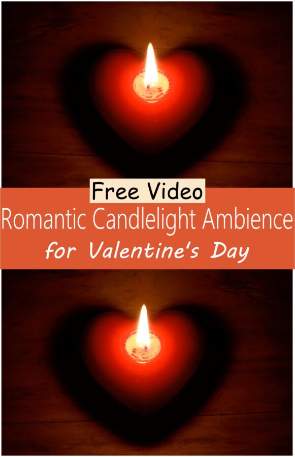 Romantic Candlelight Ambience for Valentine's Day