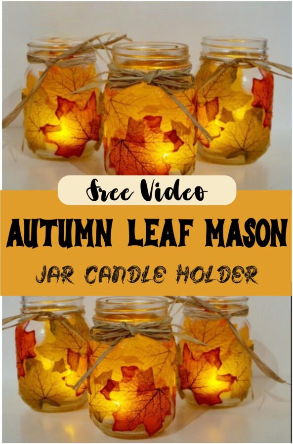 Autumn Leaf Mason Jar Candle Holder