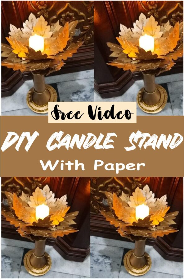 DIY Candle Stand With Paper