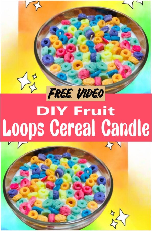 DIY Fruit Loops Cereal Candle