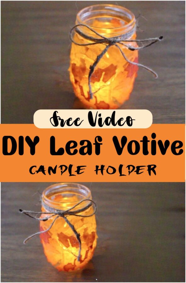 DIY Leaf Votive Candle Holder