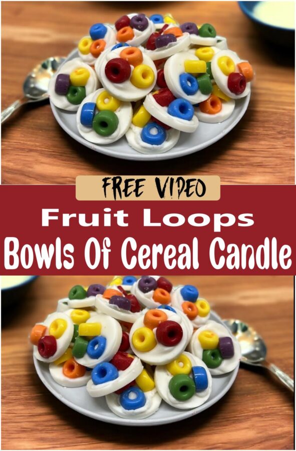 Fruit Loops Bowls Of Cereal Candle