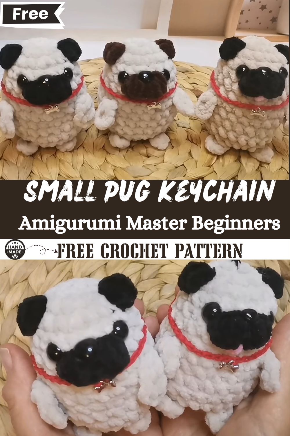Crochet Small Pug Keychain | Amigurumi Master Class for Beginners