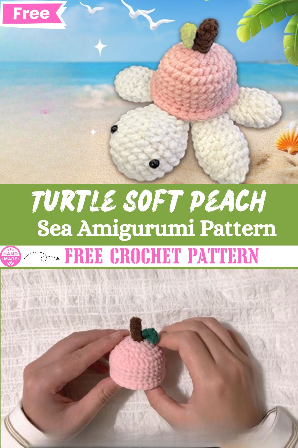 DIY Crochet Turtle Soft Peach Sea Amigurumi Pattern