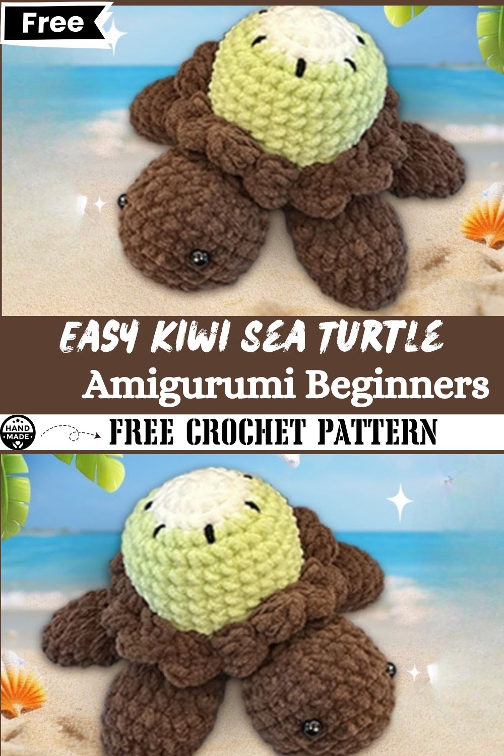Easy Kiwi Sea Turtle Crochet Fun Amigurumi Pattern Beginners