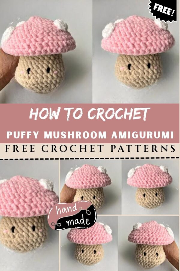 How to Crochet Puffy Mushroom Amigurumi Pattern