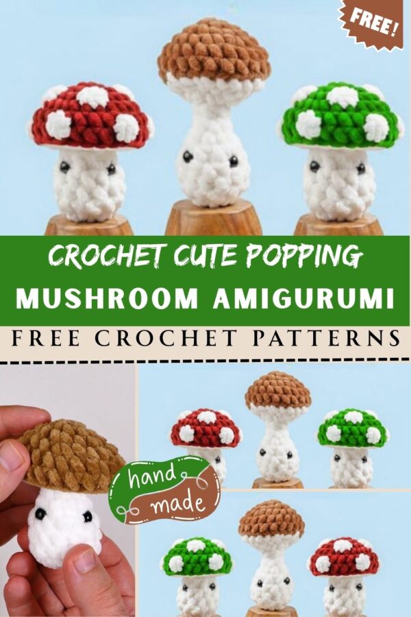 Outstanding Crochet Cute Popping Mushroom Amigurumi Pattern