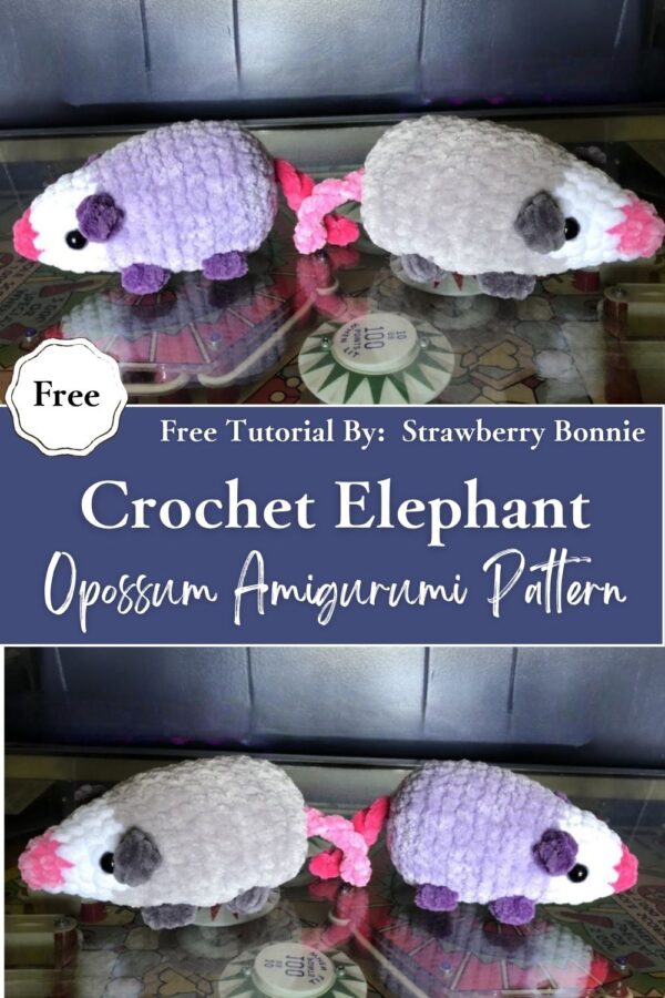 Adorable Crochet Elephant Opossum Amigurumi Pattern for Beginners