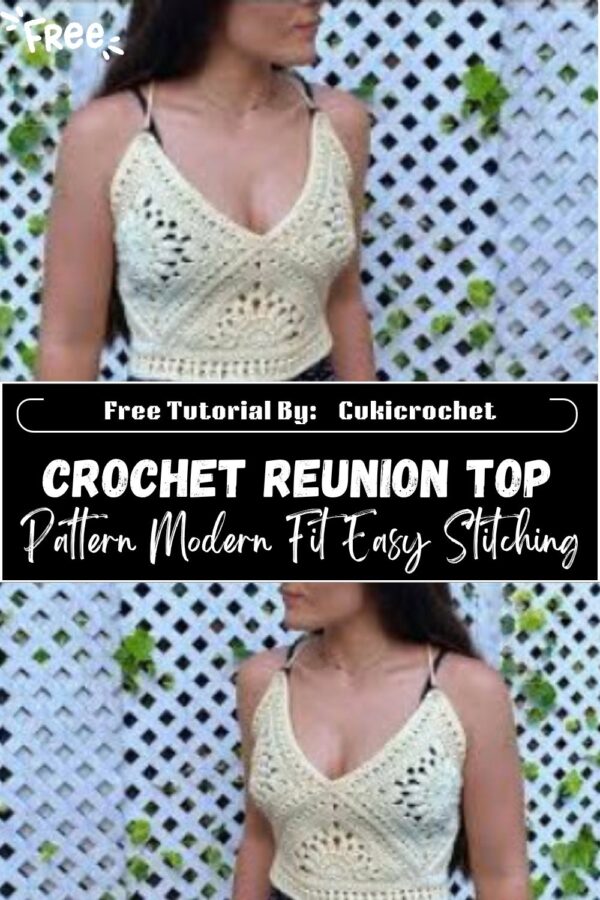 Artistic Crochet Reunion Top Pattern Modern Fit Easy Stitching
