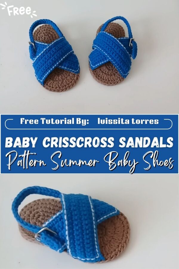 Beautiful Crochet Baby Crisscross Sandals Pattern Summer Baby Shoes 