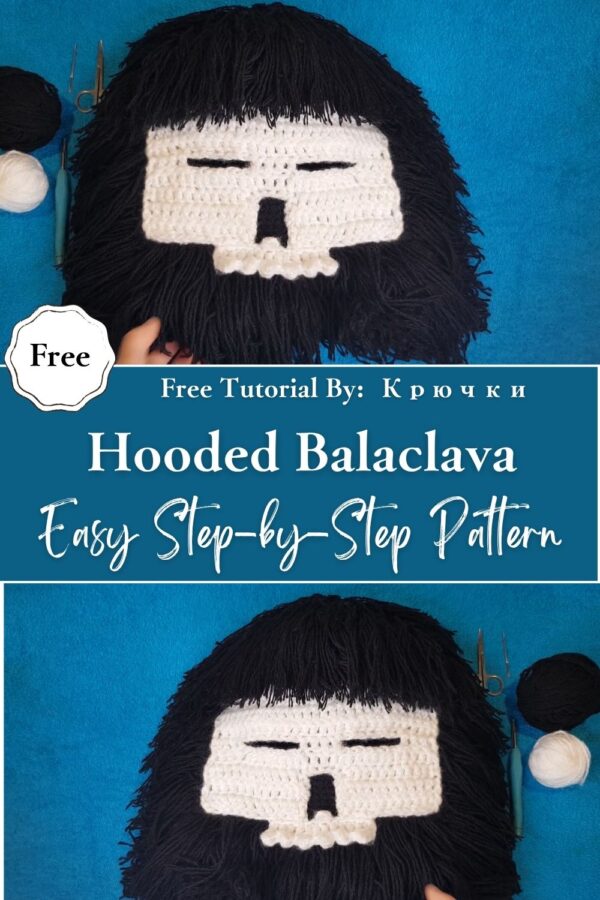 Brilliant Crochet Hooded Balaclava Easy Step-by-Step Pattern 
