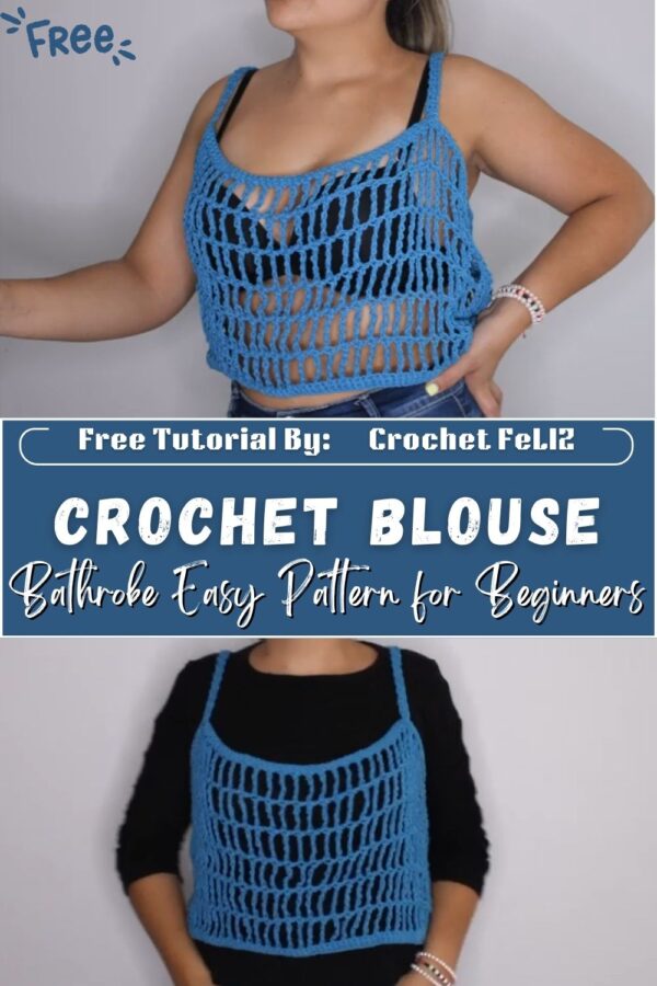  Creative Crochet Blouse or Bathrobe Easy Pattern for Beginners 