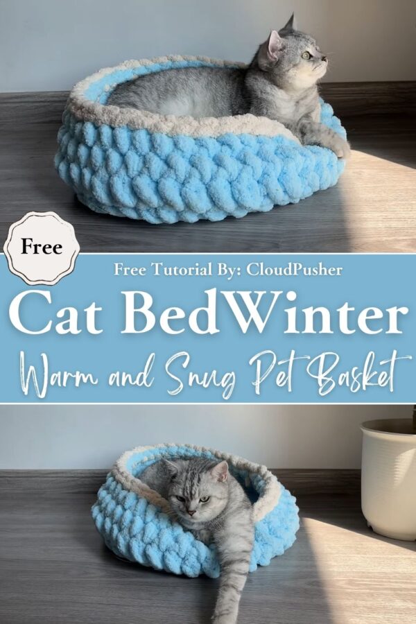 Crochet Cat Bed for Winter Warm and Snug Pet Basket Pattern