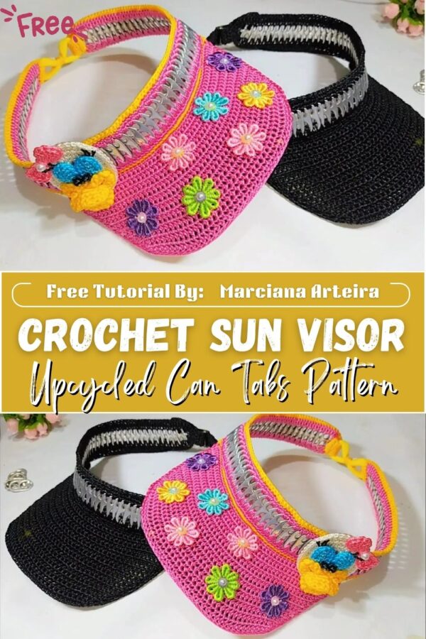 Crochet Sun Visor with Upcycled Can Tabs Pattern DIY Summer 