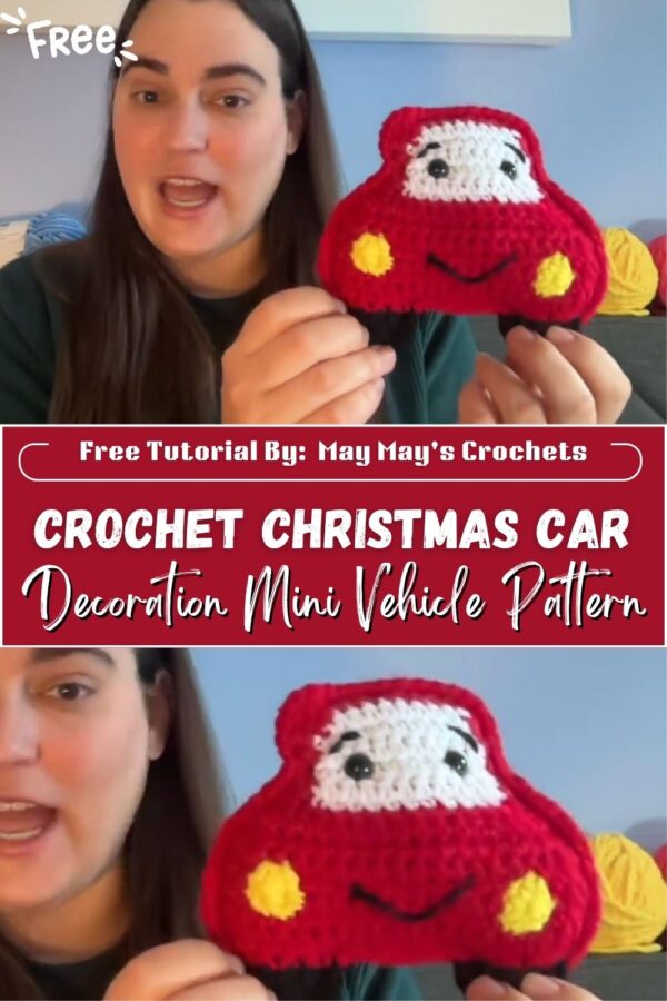 Dazzling Crochet Christmas Car Decoration Mini Vehicle Pattern 