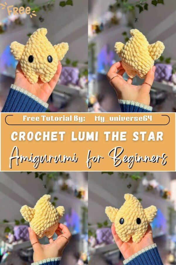 Easy Crochet Lumi the Star Amigurumi Pattern for Beginners
