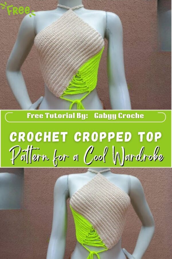  Exceptional Crochet Cropped Top Pattern for a Cool Wardrobe 