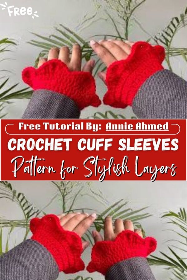 Exceptional Crochet Cuff Sleeves Pattern for Stylish Layers