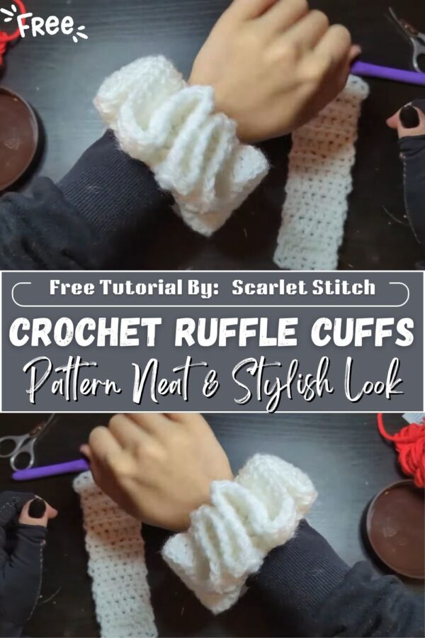 Fantastic Crochet Ruffle Cuffs for Sleeves Pattern Neat & Stylish Look 