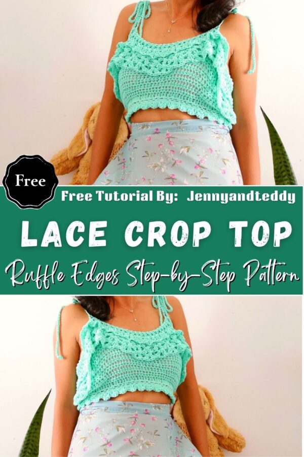 Fearless Crochet Lace Crop Top with Ruffle Edges Step-by-Step Pattern