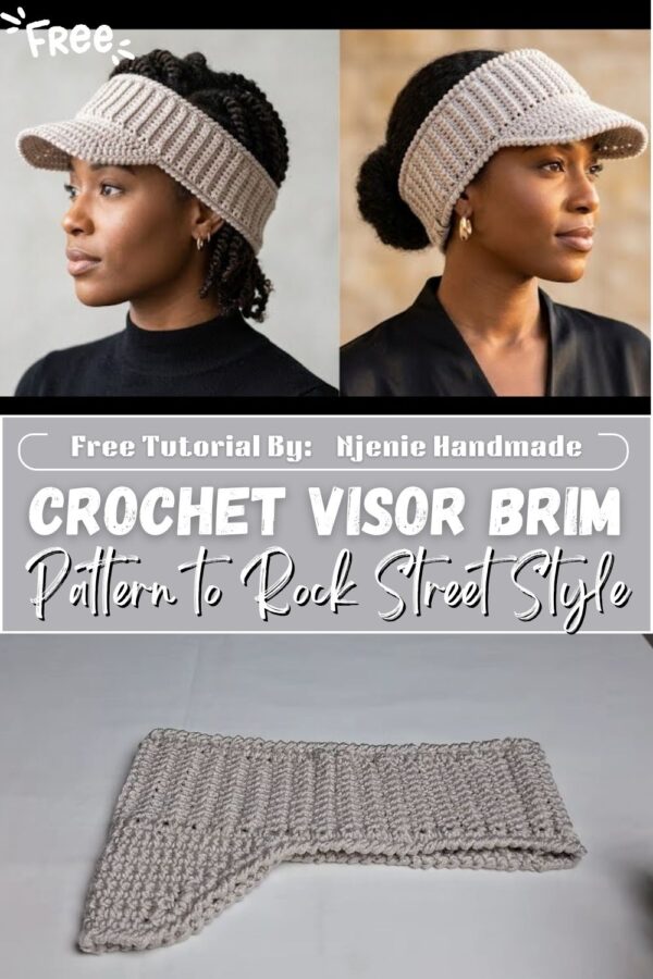 Genuine Crochet Visor Brim Pattern to Rock Street Style 