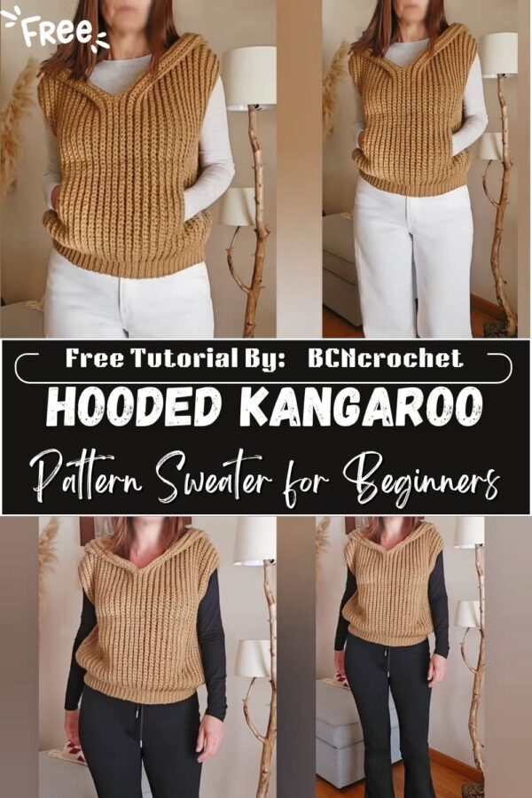  Gorgeous Crochet Hooded Kangaroo Jacket Pattern Sweater for Beginners 