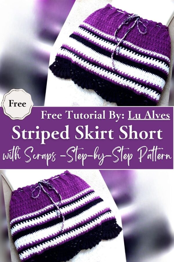 Gorgeous Crochet Striped Skirt Short Made with Scraps -Step-by-Step Pattern 