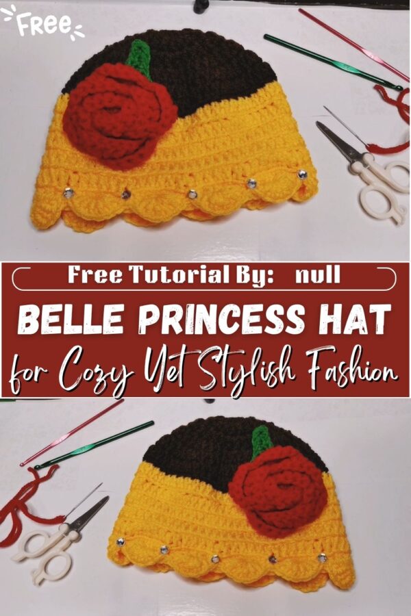 Honest Crochet Belle Princess Hat Pattern for Cozy Yet Stylish Fashion 
