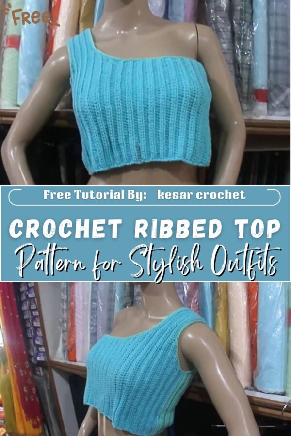 Honest Crochet Ribbed Top One-Shoulder Pattern for Stylish Outfits 