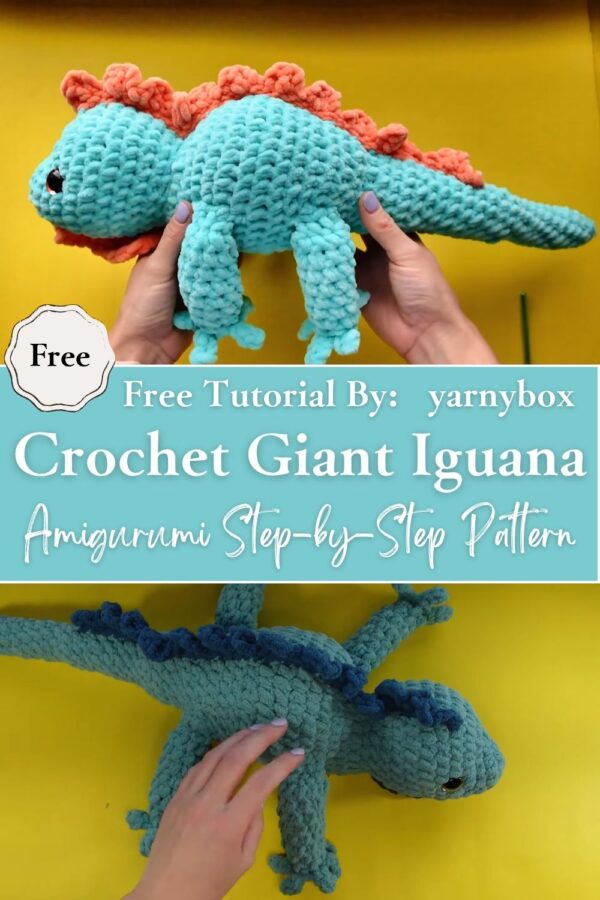 Immaculate Crochet Giant Iguana Amigurumi Step-by-Step Pattern