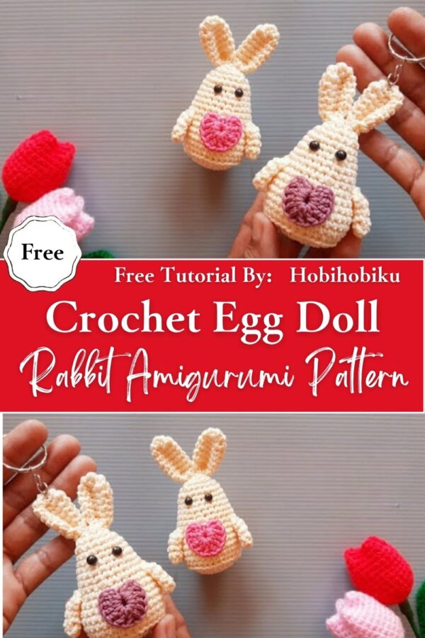 Impressive Crochet Egg Doll Rabbit Amigurumi Pattern for Novice 