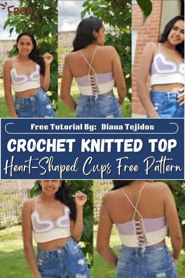 Impressive Crochet Knitted Top with Heart-Shaped Cups Free Pattern