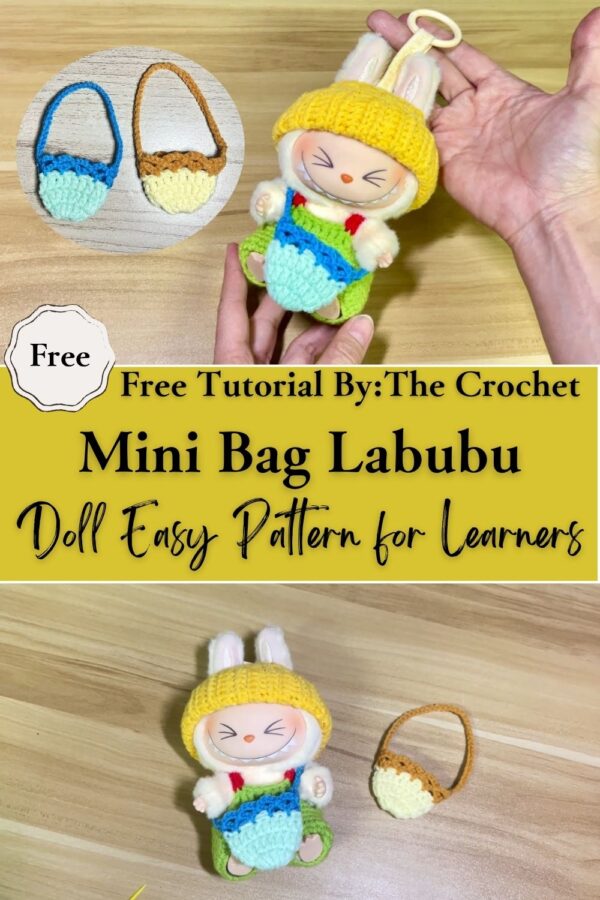 Incredible Crochet Mini Bag Labubu Doll Easy Pattern for Learners