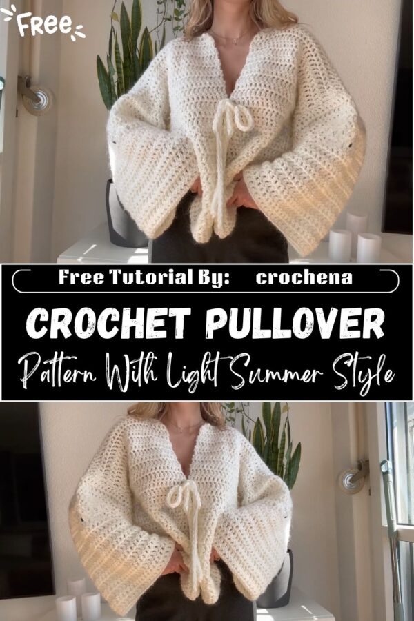 Incredible Crochet Pullover Pattern With Light Summer Style 