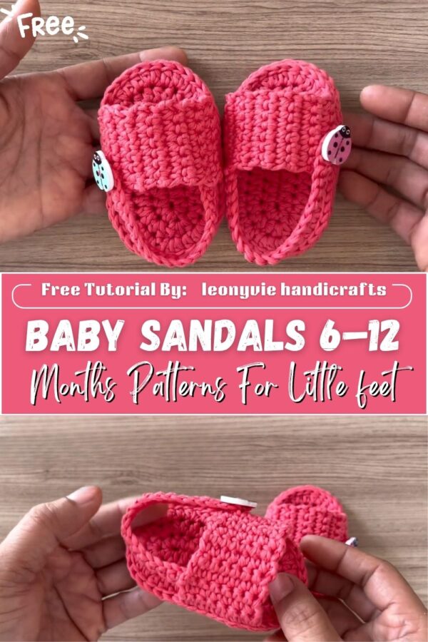 Luxurious Crochet Baby Sandals 6–12 Months Patterns For Little feet 
