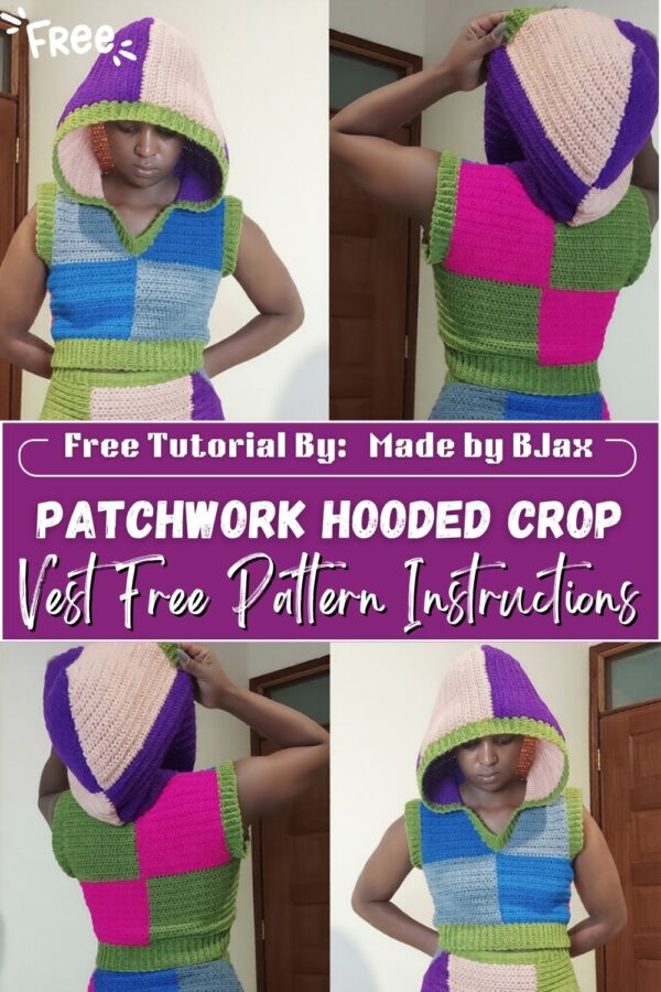  Perfect Crochet Patchwork Hooded Crop Vest Free Pattern Instructions