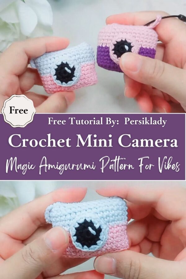 Polished Crochet Mini Camera Magic Amigurumi Pattern For Vibes