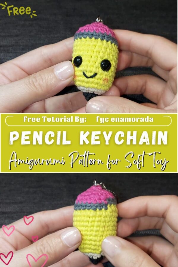 Precious Crochet Pencil Keychain Amigurumi Pattern for Soft Toy Lovers