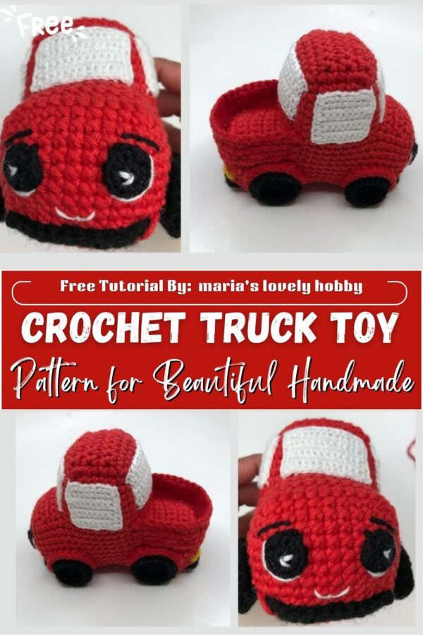 Precious Crochet Truck Toy Amigurumi Pattern for Beautiful Handmade 
